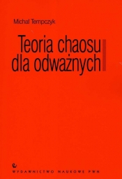 Teoria chaosu dla odważnych