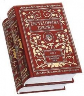 Encyklopedia Zdrowia t.1-2 - Witold S. Gumułka, Wojciech Rewerski