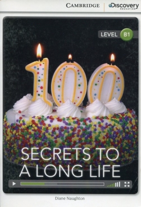 Secrets to a Long Life Intermediate Book with Online Access - Naughton Diane