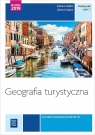 Geografia turystyczna. Część 2. Technik organizacji turystyki 20/2015 Steblik-Wlaźlak Barbara, Rzepka Lilianna
