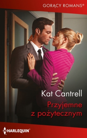 Przyjemne z pożytecznym - Kat Cantrell