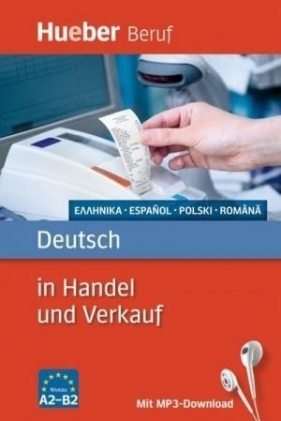 Deutsch in Handel und Verkauf A2 - B2 HUEBER - praca zbiorowa