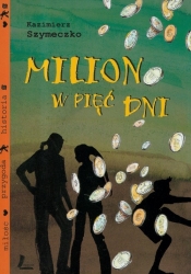 Milion w pięć dni