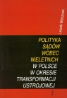 Polityka sądów wobec nieletnich w Polsce