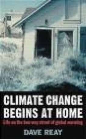 Climate Change Begins at Home David Reay