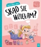 Świat małej Julki: Skąd się wzięłam?