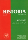 Źródła do dziejów Polski w XIX i XX wieku Tom V Lata 1945-1956