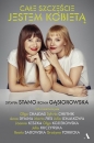 Całe szczęście jestem kobietą - Sylwia Stano, Roma Gąsiorowska