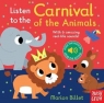 Listen to the Carnival of the Animals (Board book) Marion Billet