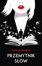 Przemytnik słów - Grueso Natalio