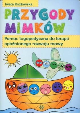 Przygody Mimków - Iweta Kozłowska