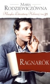 Ragnarok. Klasyka Literatury Kobiecej. Tom 35 - Maria Rodziewiczówna