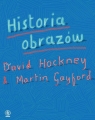 Historia obrazów Hockney David, Gayford Martin