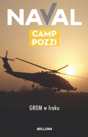 Camp Pozzi. GROM w Iraku - Naval
