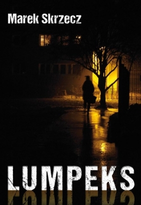 Lumpeks - Skrzecz Marek