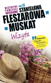 Mistrzyni Powieści Obyczajowej 13 Wizyta