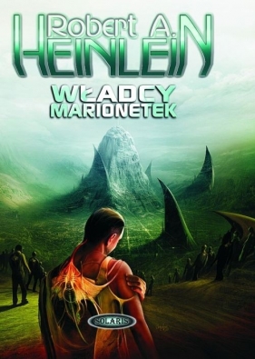 Władcy marionetek - Heinlein Robert A.