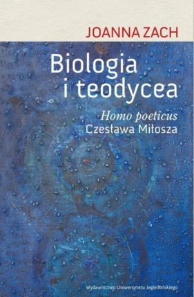 Biologia i teodycea. - Joanna Zach