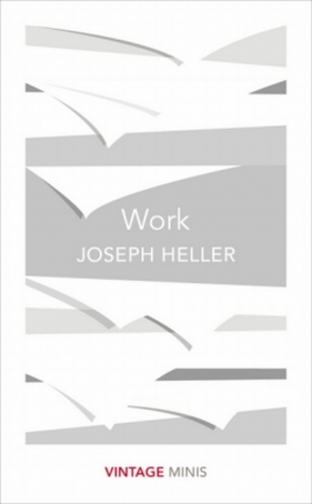 Work - Heller Joseph