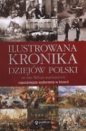 Ilustrowana kronika dziejów Polski Besala Jerzy, Leszczyński Maciej