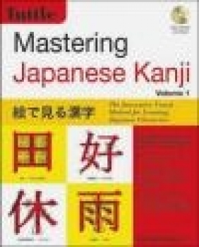 Mastering Japanese Kanji