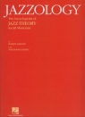 Jazzology The encyklopedia of jazz theory  for all musicians Rawlins Robert, Bahha Nor Eddine