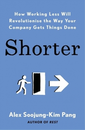 Shorter - Alex Soojung-Kim Pang