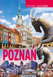 Stolice regionów Poznań - Szcześniak M.