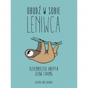 Obudź w sobie leniwca