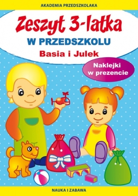 Zeszyt 3-latka Basia i Julek W przedszkolu - Paruszewska Joanna, Pawlicka Kamila