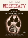 Bieszczady Cierń w wilczej łapie Kryciński Stanisław