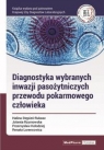 Diagnostyka wybranych inwazji pasożytniczych przewodu pokarmowego człowieka