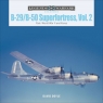 B-29/B-50 Superfortress, Vol. 2 David Doyle