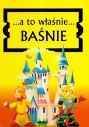A to właśnie baśnie (Uszkodzona okładka)
