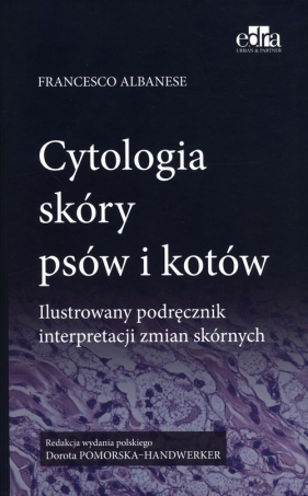 Cytologia skóry psów i kotów - Francesco Albanese