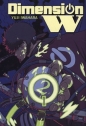 Dimension W. Tom 2 - Yuji Iwahara