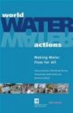 World Water Actions Marlies Schuttelaar, Tarek Ahmed, Vedat Ozbilen