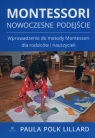 Montessori Nowoczesne podejście Polk Lillardc Paula