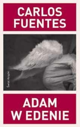 Adam w Edenie - Fuentes Carlos