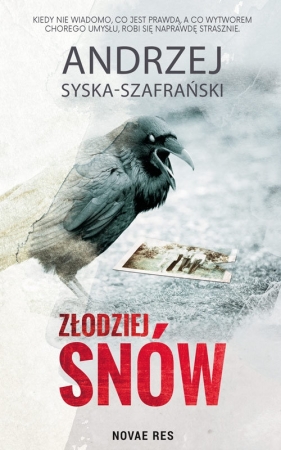 Złodziej snów - Syska-Szafrański Andrzej