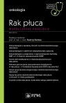 Rak płuca Współczesne podejścieW gabinecie lekarza specjalisty. Rodryg Ramlau