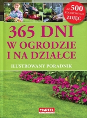 365 dni w ogrodzie i na działce