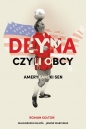 Deyna czyli obcy. Amerykański sen - Roman Kołtoń, Małgorzata Kałuża, Janusz Marciniak