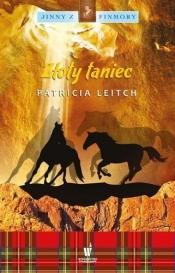 Złoty taniec Jinny z Finmory Tom 9 - Patricia Leitch