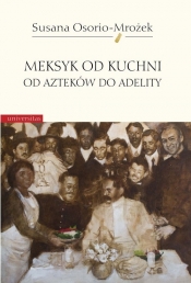 Meksyk od kuchni