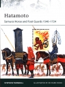 Hatamoto Samurai Horse and Foot Guards 1540-1724 Turnbull Stephen