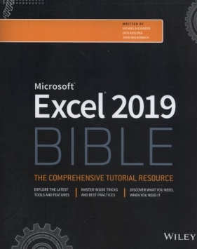 Excel 2019 Bible - Michael Alexander, Kusleika Richard, Walkenbach John