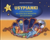 Usypianki czyli piosenki na dziecięce masażyki do usypiania + CD - Kołodziejski Bolesław