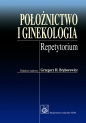 Położnictwo i ginekologia - Grzegorz H. Bręborowicz