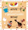 Wierszyki wyliczanki rymowanki kołysanki Opracowanie zbiorowe